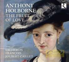 Holborne: The Fruit of Love (utwory na violę da gamba i inne instr.)